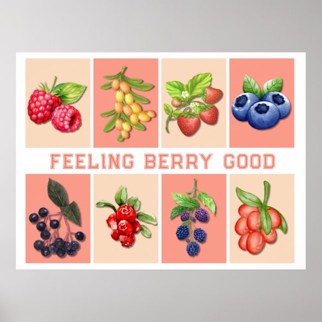 FEELING BERRY GOOD Customizable Strawberry Berries Poster (Front)