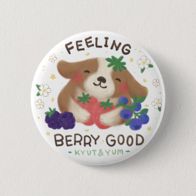 Feeling Berry Good: Cute Dog with Berries 2 Inch Round Button (Front)