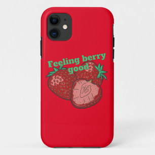 FEELING BERRY GOOD funny strawberry fruit          iPhone 11 Case