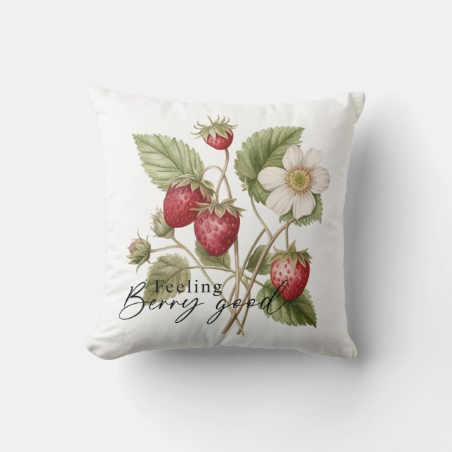 Feeling Berry Good Throw Pillow (Front)
