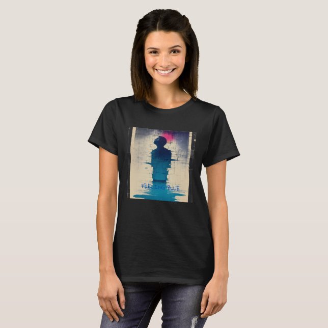  Feeling Blue – Limited Edition (1) T-Shirt (Front Full)