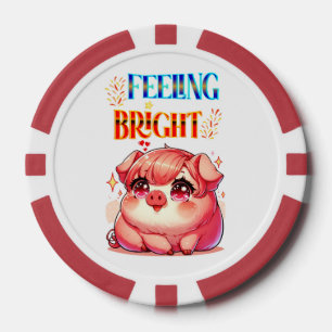 Feeling Bright Poker Chips