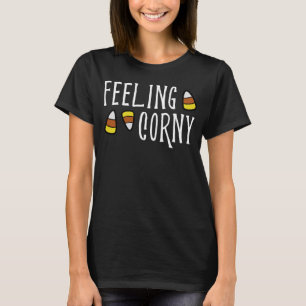 Feeling Corny Halloween Pun Candy Corn Cute T-Shirt