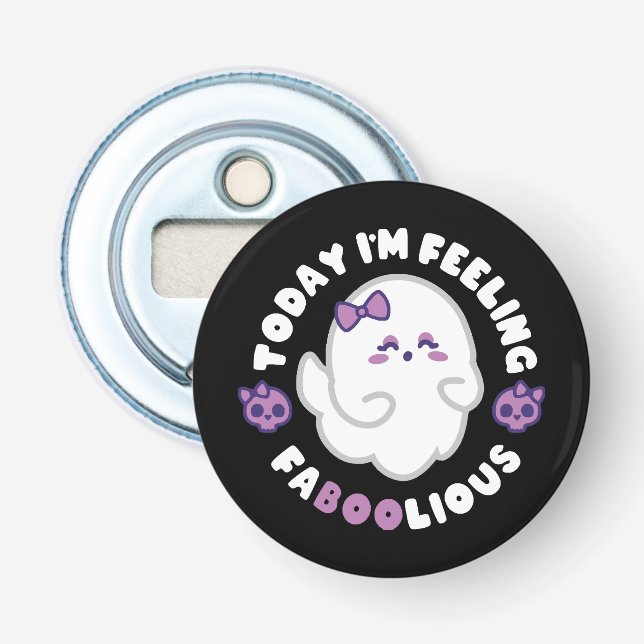 Feeling Faboolious Bottle Opener (Front)