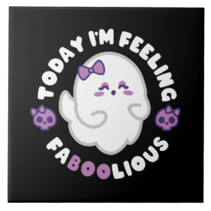 Feeling Faboolious Tile