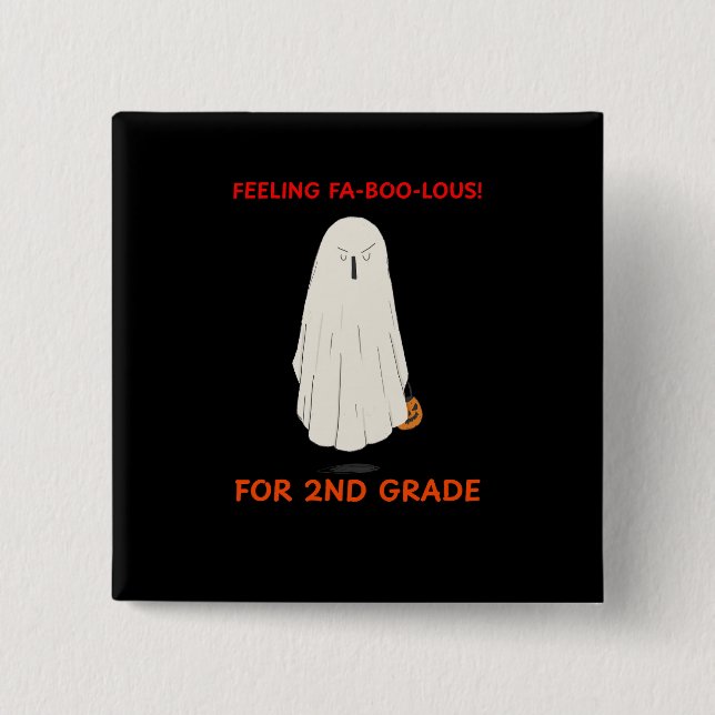 Feeling Faboolous 2 Inch Square Button (Front)