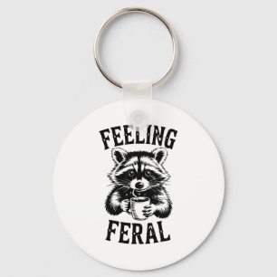 Feeling Feral Raccoon Coffee Cute Funny Trash Pand Keychain