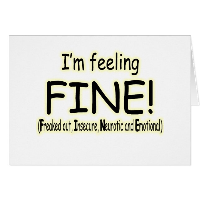 feeling fine (Front Horizontal)