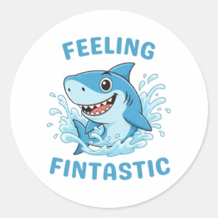 Feeling Fintastic Funny Shark Classic Round Sticker