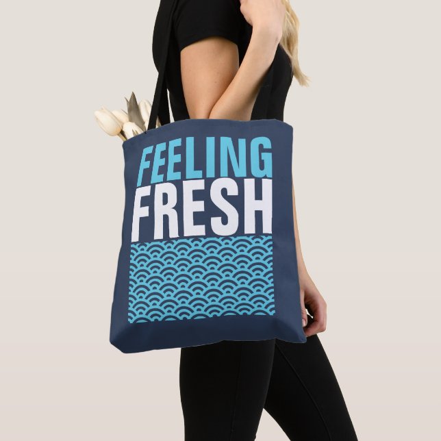 Feeling Fresh Tote Bag (Close Up)