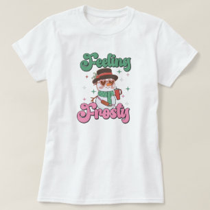 Feeling Frosty Retro Snowman  T-Shirt