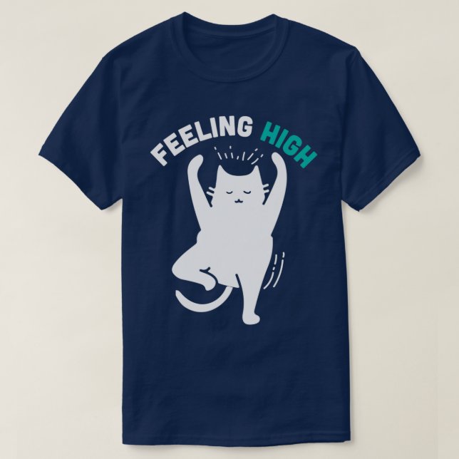 FEELING HIGH Funny Cat Yoga Illustration T-Shirt (Design Front)