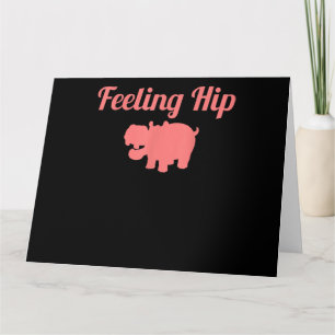 Feeling Hip Hippopotamus Funny Hippo Kid Gifts Card