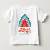 Feeling Jawsome Shark Funny Summer Puns Baby T-Shirt (Back)