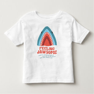 Feeling Jawsome Shark Funny Summer Puns Toddler T- Toddler T-shirt