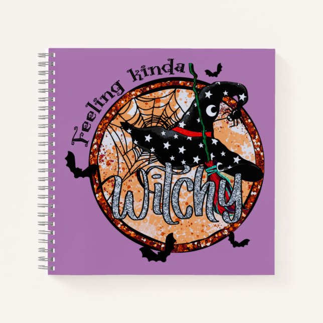 Feeling Kinda Witchy - Halloween Witch Hat Notebook (Front)