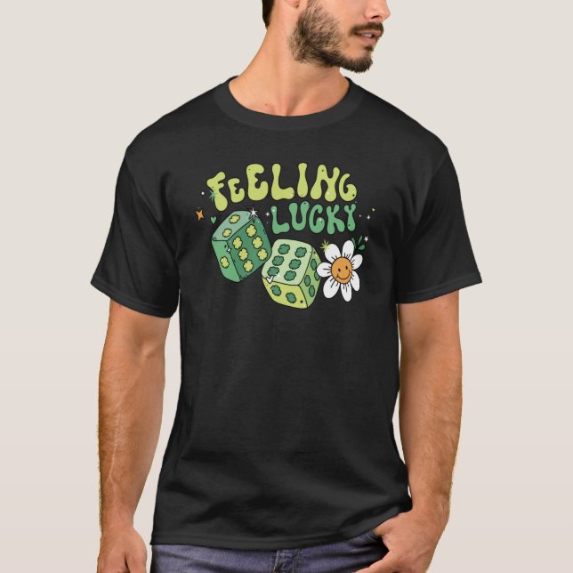 Feeling Lucky Dice Retro Groovy St Patrick's Day W T-Shirt (Front)