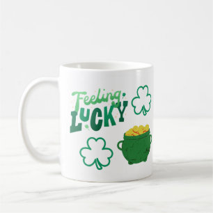Feeling Lucky with a Pot of Gold  Coffee Mug