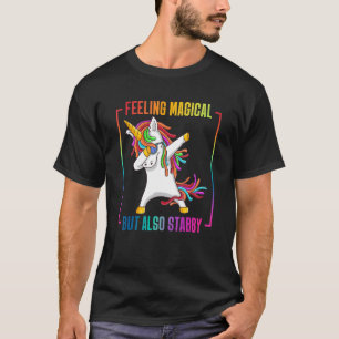 Feeling Magical But Also Stabby Dabbing Unicorn T-Shirt