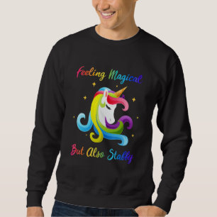 Feeling Magical But Also Stabby Funny Unicorn Rain Sweatshirt