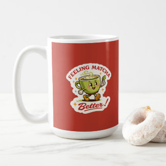 Feeling Matcha Better – Matcha Latte Pun Retro Coffee Mug