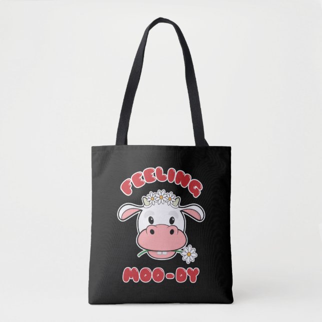 Feeling Moo-dy | Cute Cartoon Cow Quote Tote Bag (Front)