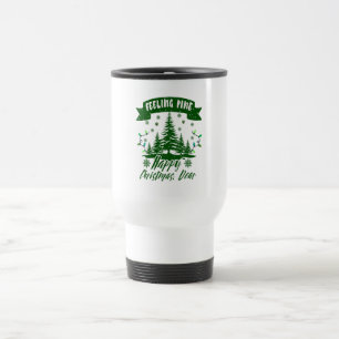 Feeling pine funny christmas dear gift travel mug