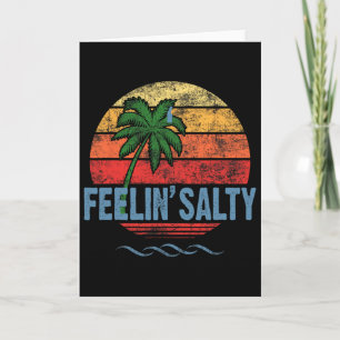 Feeling Salty Island Vacation Surfing Palm Retro B Card