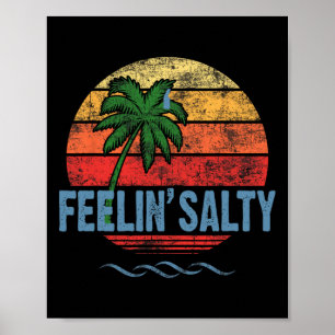 Feeling Salty Island Vacation Surfing Palm Retro B Poster