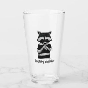 Feeling Sinister Funny Raccoon Glass