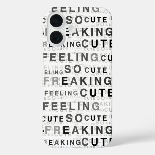 Feeling So Freaking Cute Text Design  Case-Mate iPhone Case (Back)