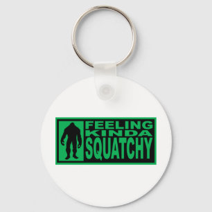 Feeling Squatchy Gear - Finding Bigfoot Keychain
