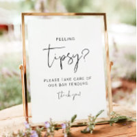 Feeling Tipsy Sign, Modern Wedding Bartender Tip