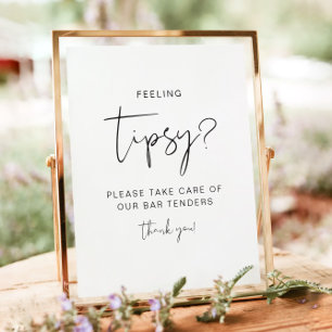 Feeling Tipsy Sign, Modern Wedding Bartender Tip Poster