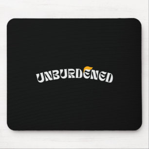 Feeling Unburdened Trump Victory 2024 Mouse Pad