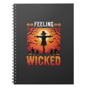 Feeling Wicked Halloween Scarecrow Design_1 Notebook