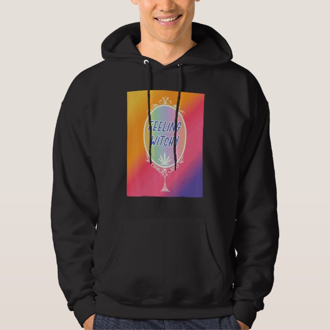 Feeling Witchy  Wicca Hoodie (Front)