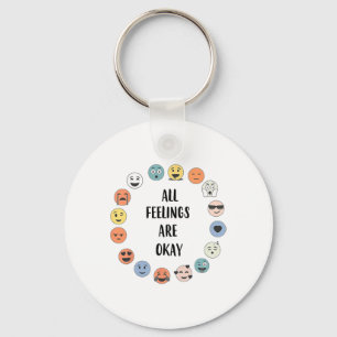 Feelings Are Okay School Teacher Psychologist Coun Keychain