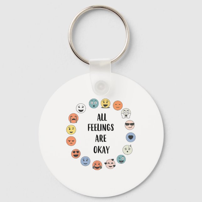 Feelings Are Okay School Teacher Psychologist Coun Keychain (Front)
