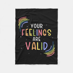 Feelings Are Valid Counsellor Mental Health Awaren Fleece Blanket
