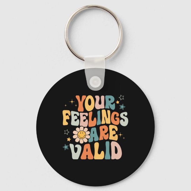 Feelings Are Valid Mental Health Problems Mental H Keychain (Front)