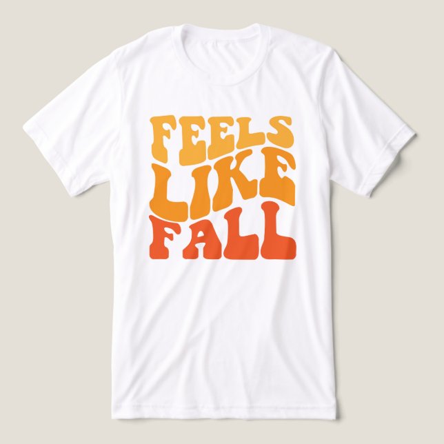 Feels Like Fall Tri-Blend Shirt (Design Front)