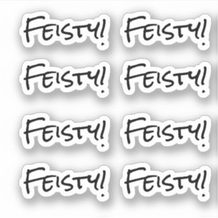 Feisty! Custom-Cut Vinyl Sticker
