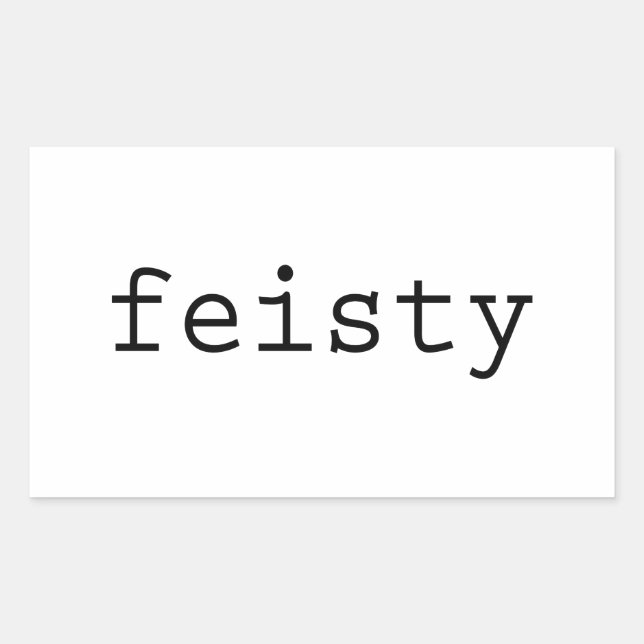 Feisty Sticker (Front)