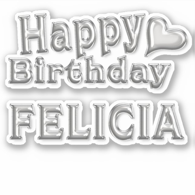 Felicia Happy Birthday silver sticker (Front)