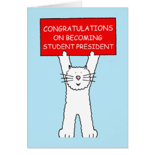 Félicitations pour être devenu président étudiant