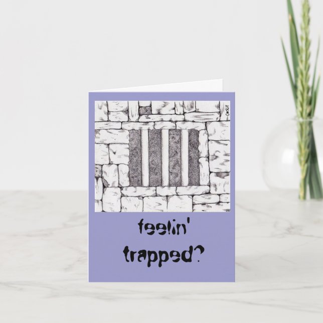felin' trapped? card (Front)