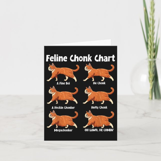 Feline Chonk Chart Funny Fat Cat  Card (Front)