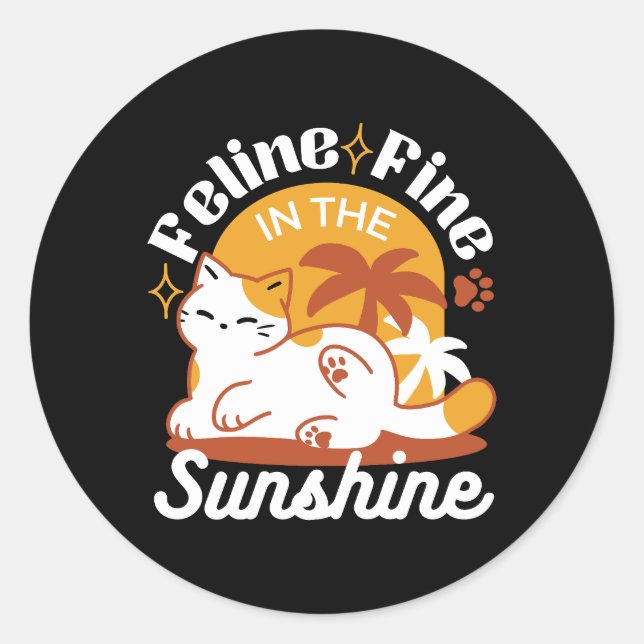 Feline Fine in the Sunshine – Relaxed Tropical Cat Classic Round Sticker (Front)