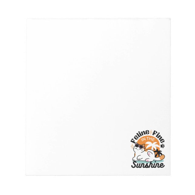 Feline Fine in the Sunshine – Relaxed Tropical Cat Notepad (Front)
